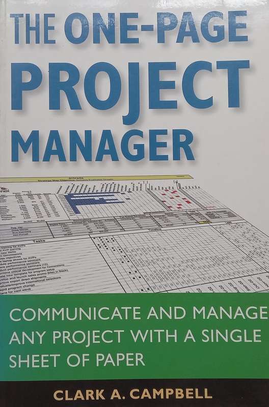 The One-Page Project Manager | Clark A. Campbell