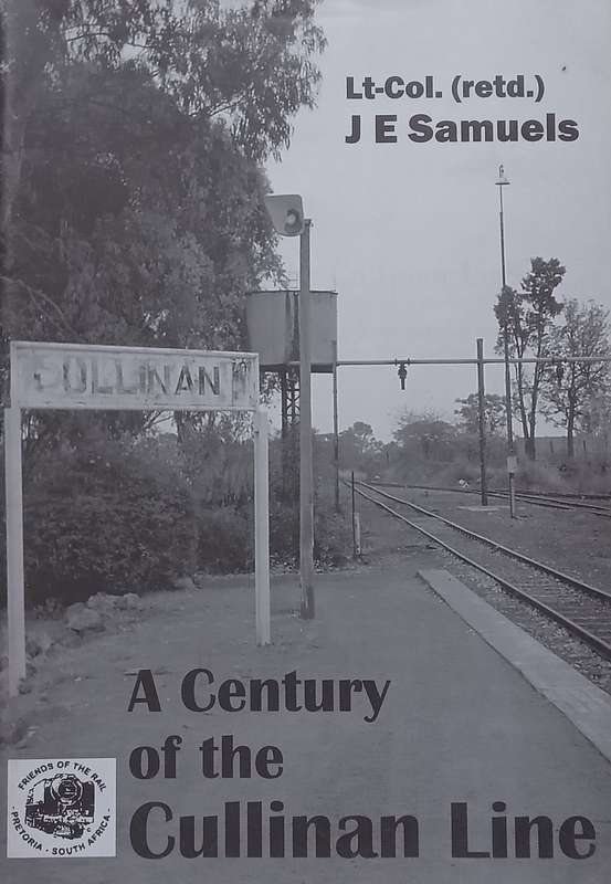 A Century of the Cullinan Line (Inscribed by Author) | J. E. Samuels