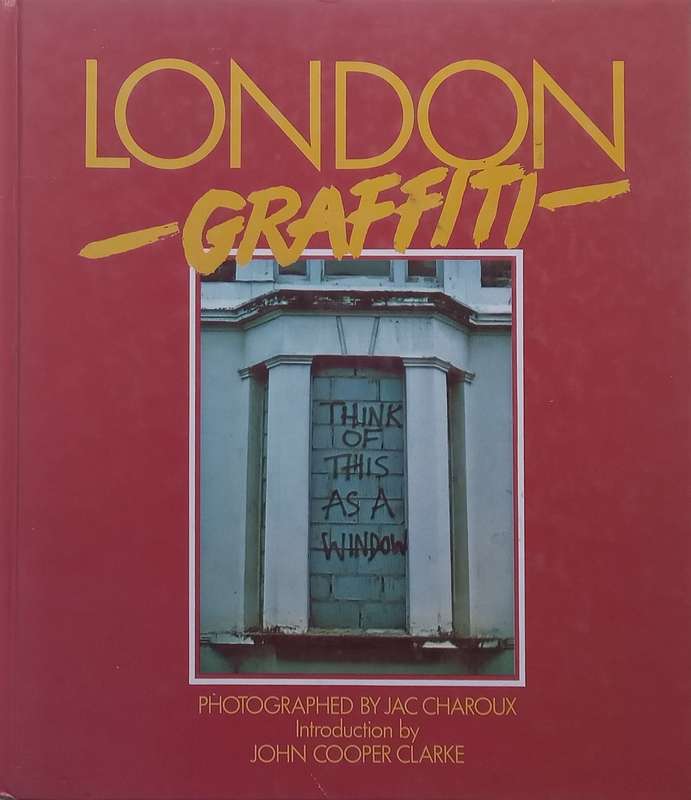 London Graffiti | Jac Charoux