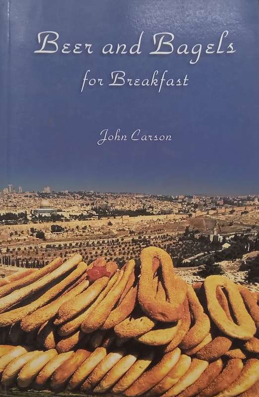 Beer and Bagels for Breakfast | John Carson