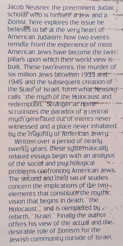 Stranger at Home: The Holocaust, Zionism and American Judaism | Jacob Neusner