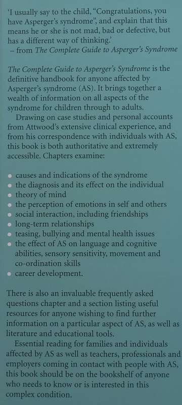 The Complete Guide to Aspergers Syndrome | Tony Attwood