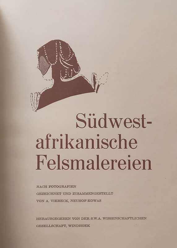 Sudwest-Afrikanische Felmalereien (German, on Namibian Rock Art) | A. Viereck
