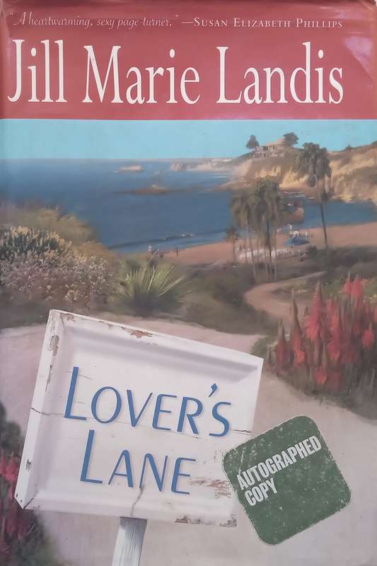 Lovers Lane (Signed by Author) | Jill Marie Landis