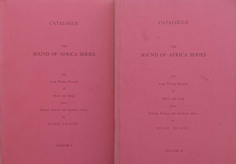 Catalogue of the Sounds of Africa Series (2 Vols.) | Hugh Tracey