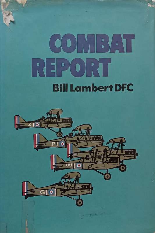 Combat Report | Bill Lambert