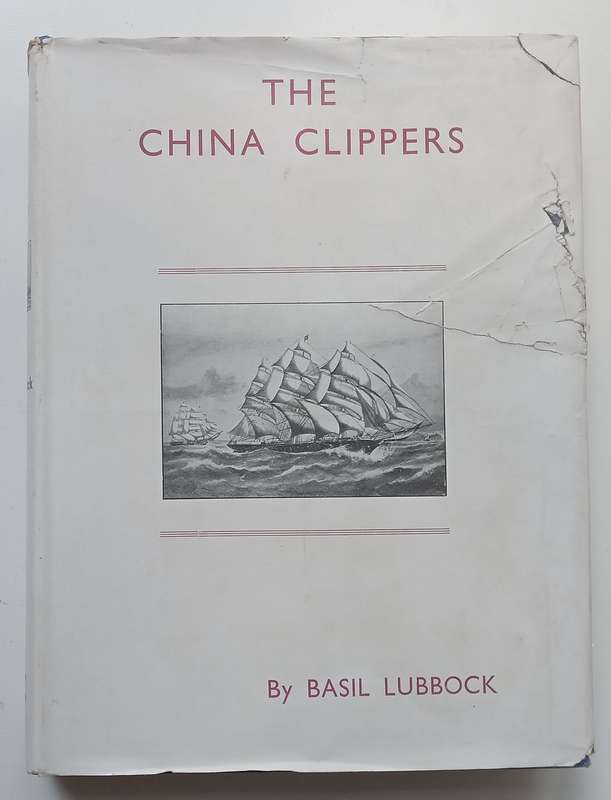The China Clippers | Basil Lubbock