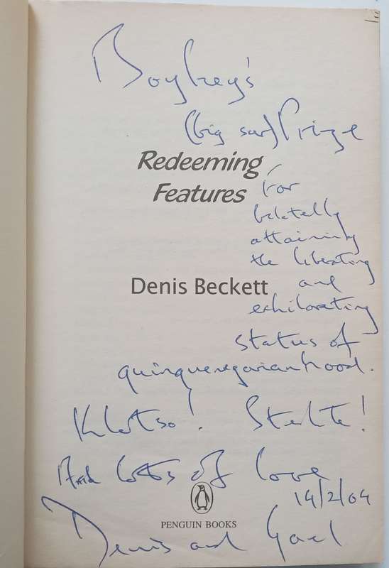 Redeeming Features (Inscribed by Author to Steven Sidley) | Dennis Beckett