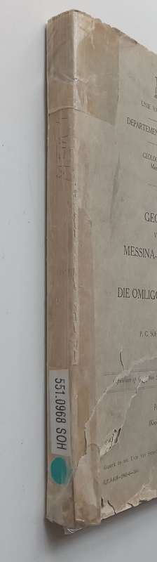 Die Geologie van die Messina-Kopermyne end Die Omliggende Gebied (Afrikaans) | P. G. Sohnge