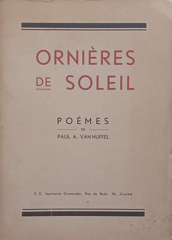 Ornieres de Soleil (French) | Paul A. van Huffel