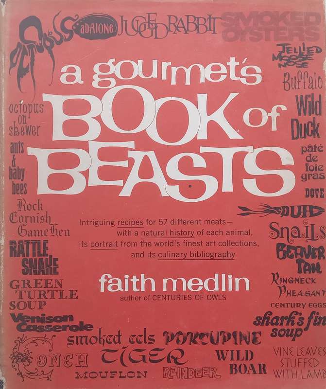 A Gourmets Book of Feasts | Faith Medlin