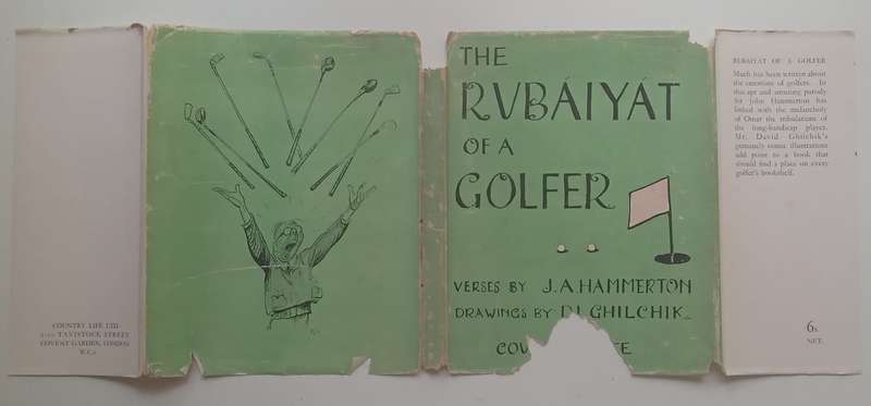 The Rubaiyat of a Golfer (Scarce with Dust Jacket, Published 1946) | J. A. Hamilton & D. L. Ghilchik