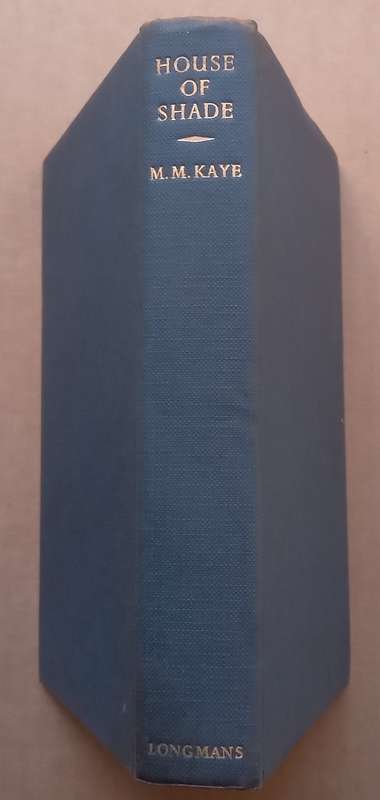 House of Shade (First Edition, 1959) | M. M. Kaye