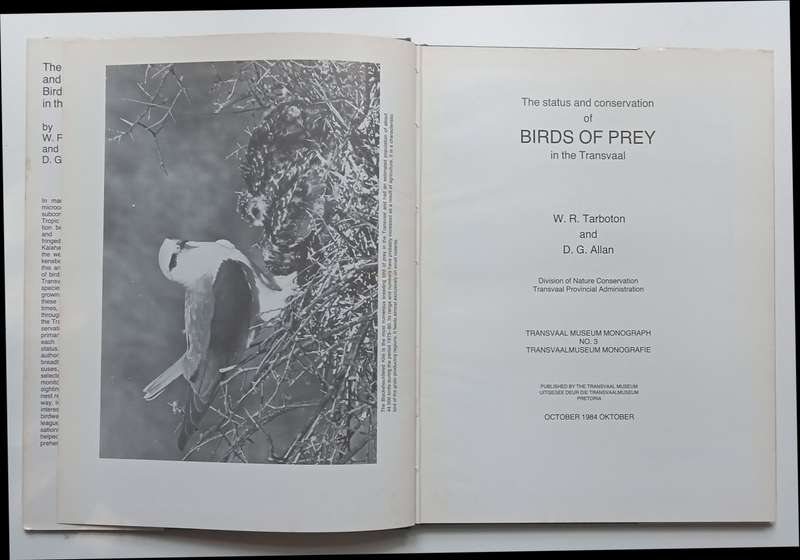 The Status & Conservation of Birds of Prey in the Transvaal (Signed by Co-Author Warwick Tarboton...