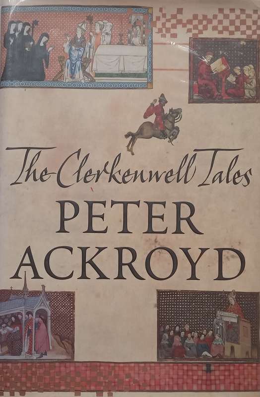 The Clerkenwell Tales (Hardcover) | Peter Ackroyd