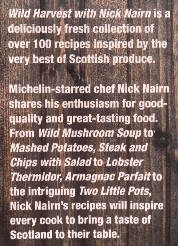 Wild Harvest: Over 100 Recipes from Scotlands Hottest Chef | Nick Nairn