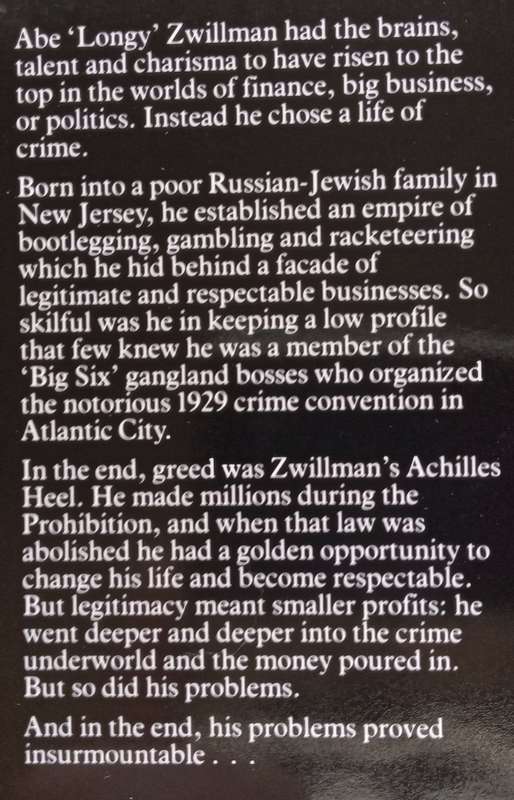 Gangster: The Story of Longy Zwillman, the Man Who Invented Organized Crime (Review Copy) | Mark ...