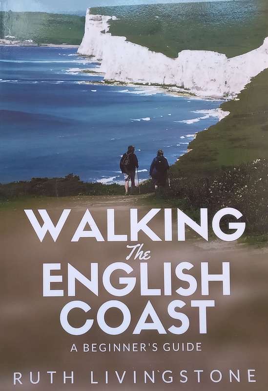Walking the English Coast: A Beginners Guide | Ruth Livingstone