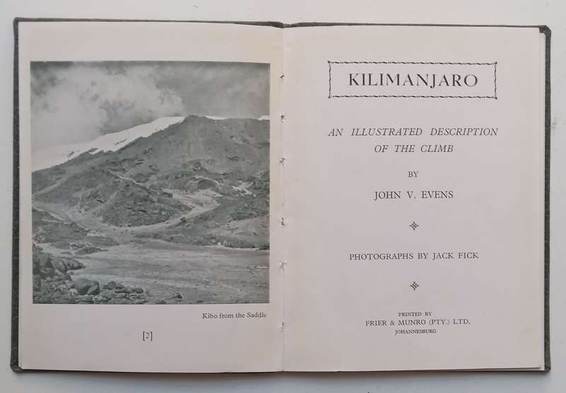 Kilimanjaro: The Story of a Climb (Scarce) | John V. Evens