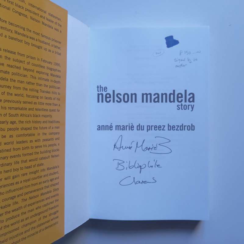The Nelson Mandela Story (Signed by Author) | Anne Marie du Preez Bezdrob