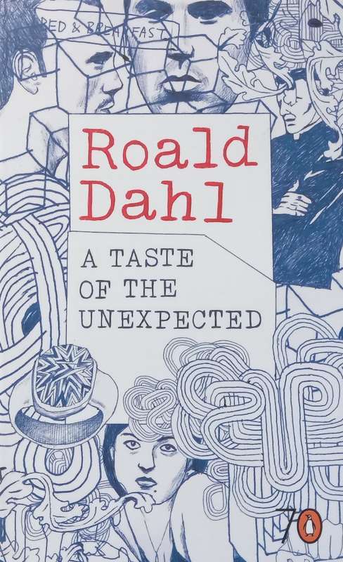 A Taste of the Unexpected | Roald Dahl