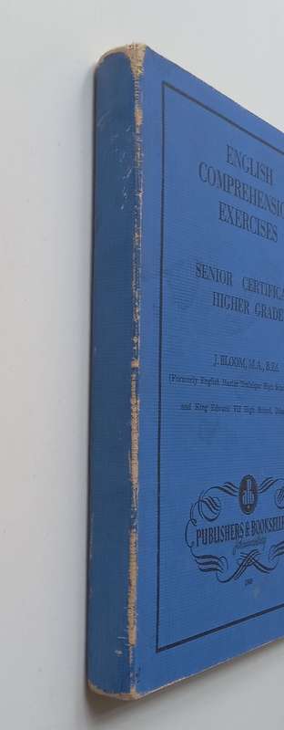 English Comprehension Exercises, Senior Certificate Higher Grade (Inscribed by Author) | J. Bloom