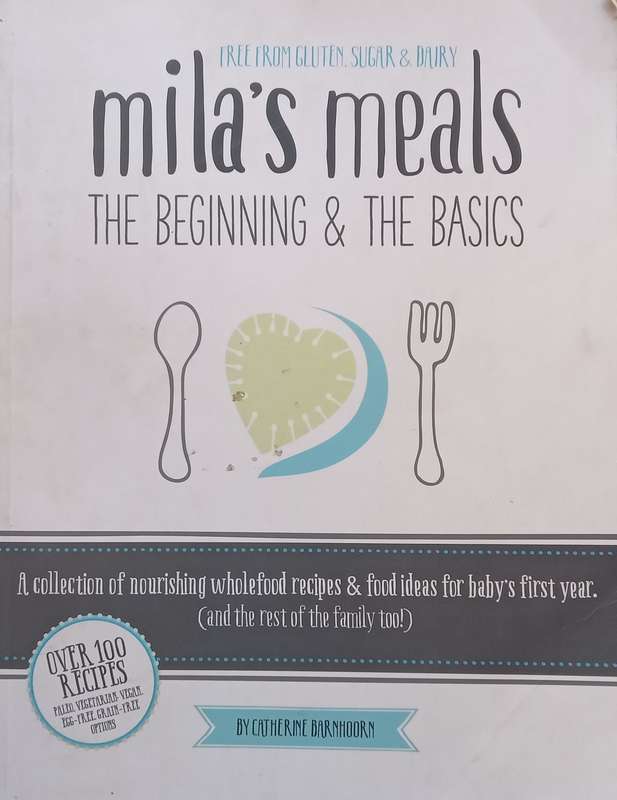 Milas Meals: The Beginning & The Basics (Signed by Author) | Catherine Barnhoorn