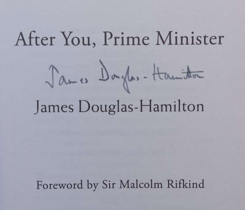After You, Prime Minister (Signed and Inscribed and Signed by Author) | James Douglas-Hamilton