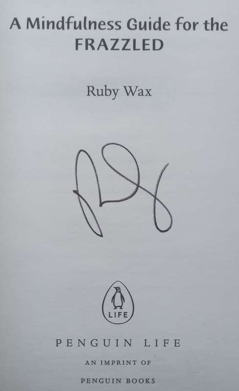 A Mindfulness Guide to the Frazzled (Signed by Author) | Ruby Wax