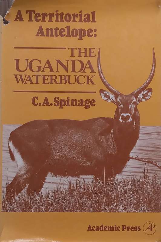 A Territorial Antelope: The Uganda Waterbuck | C. A. Spinage