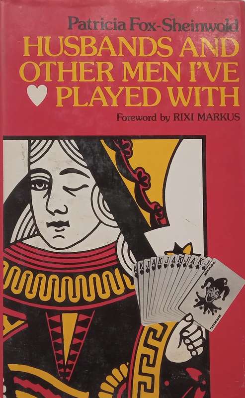 Husbands and Other Men Ive Played With | Patricia Fox-Sheinwold