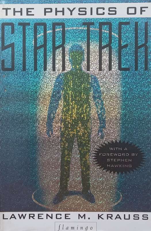 The Physics of Star Trek | Lawrence M. Krauss
