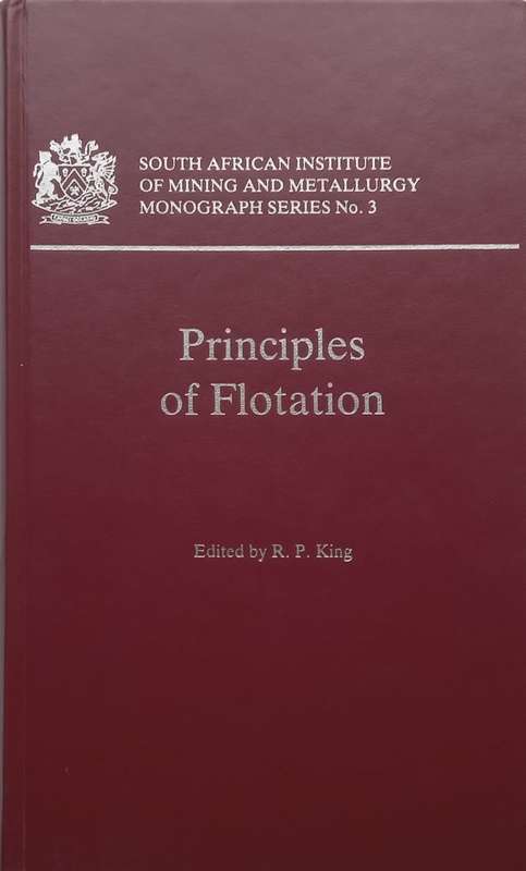 Principles of Flotation | R. P. King (Ed.)