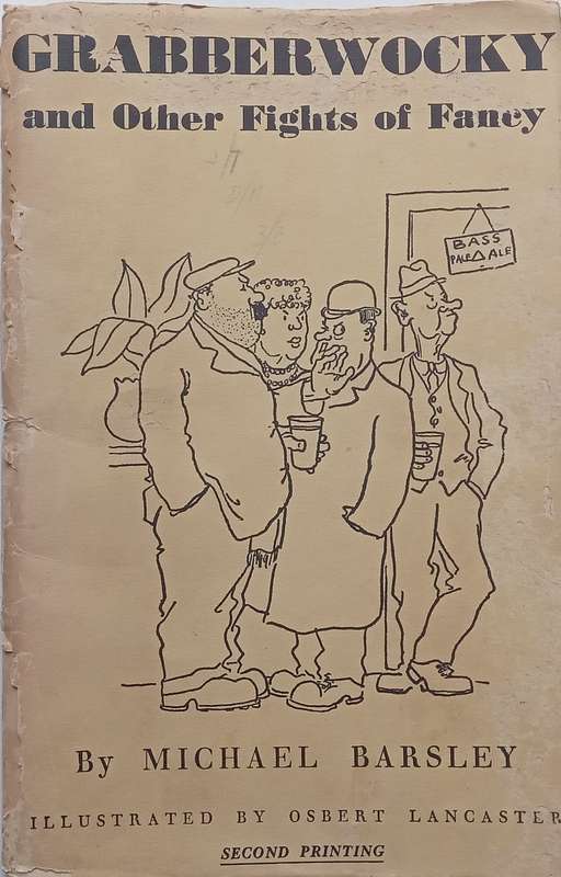 Grabberwocky and Other Flights of Fancy (Illustrated by Osbert Lancaster) | Michael Barsley
