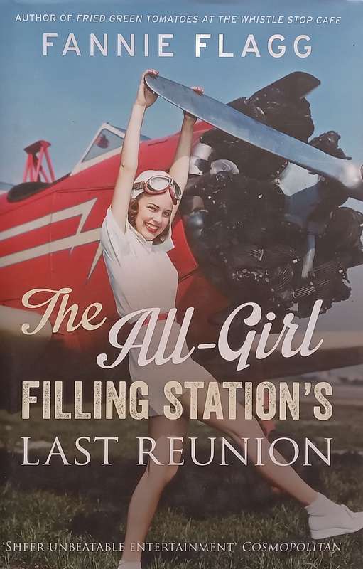 The All-Girl Filling Stations Last Reunion | Fannie Flagg