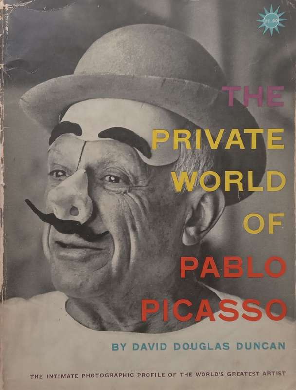 The Private World of Pablo Picasso (Photographs) | David Douglas Duncan