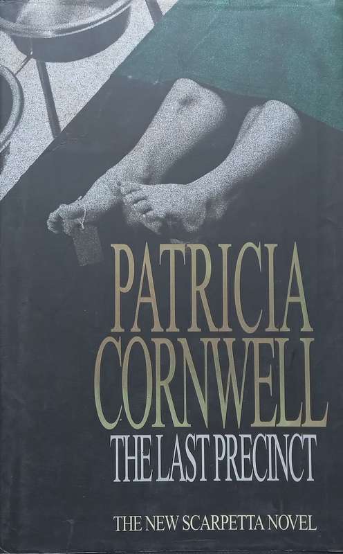 The Last Precinct (Hardcover) | Patricia Cornwell