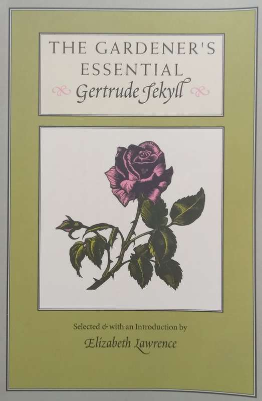 The Gardners Essential Gertrude Jekyll | Elizabeth Lawrence (Ed.)