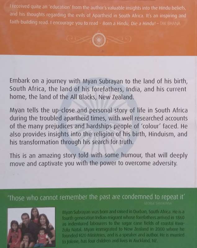 Born a Hindu, Die a Hindu? Journey from Half Black to the Land of the All Blacks (Inscribed by Au...