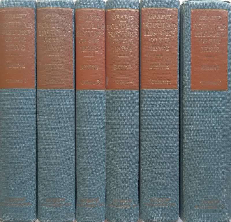 Popular History of the Jews (6 Vols. Revised Edition, Published 1949) | H. Graetz