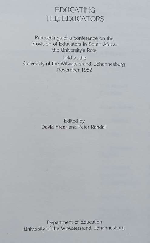 Educating the Educators (Proceedings of a Conference) | David Freer & Peter Randall (Eds.)