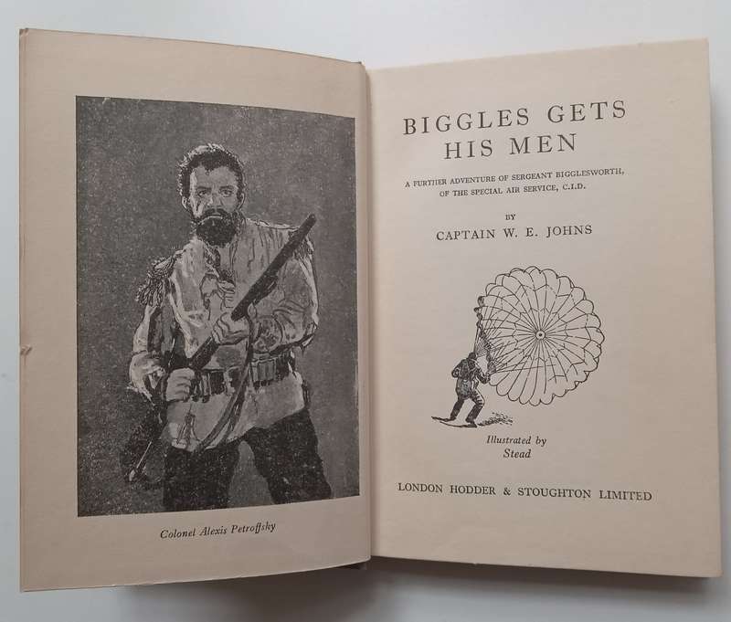 Biggles Gets His Men (First Edition, 1950) | Captain W. E. Johns