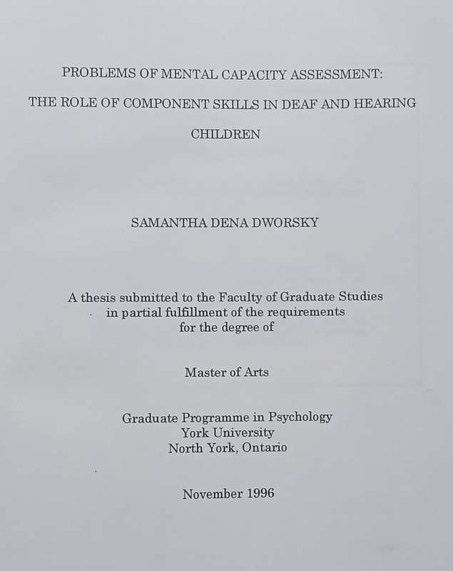 Problems of Mental Capacity Assessment: The Role of Component Skills in Deaf and Hearing Children...