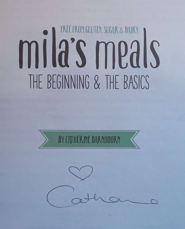 Milas Meals: The Beginning & The Basics (Signed by Author) | Catherine Barnhoorn