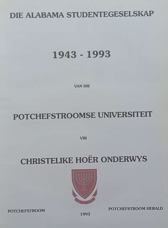 Alabama Studentegeselskap van die Potschefstroomse Universiteit 50 Jaar Gedenkalbum (Afrikaans)
