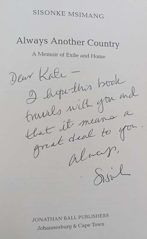 Always Another Country: A Memoir of Exile and Home (Inscribed by Author to Kate Sidley) | Sisonke...