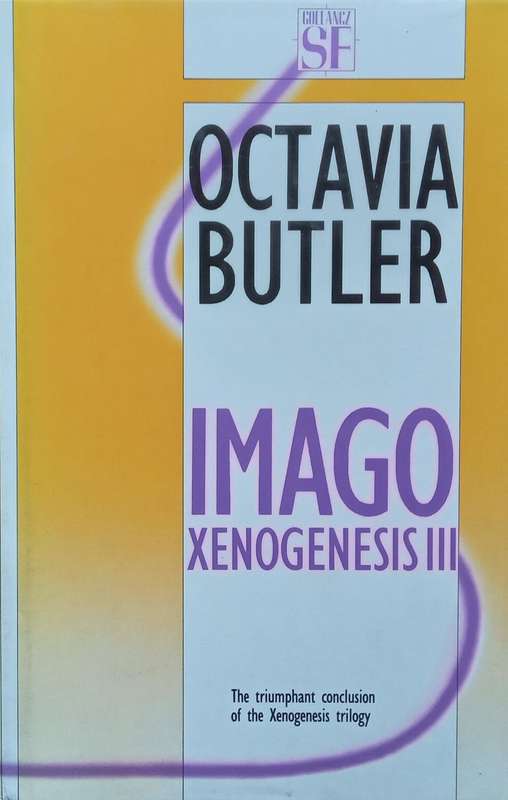 Imago Xenogenesis III (First Edition, 1989) | Octavia Butler