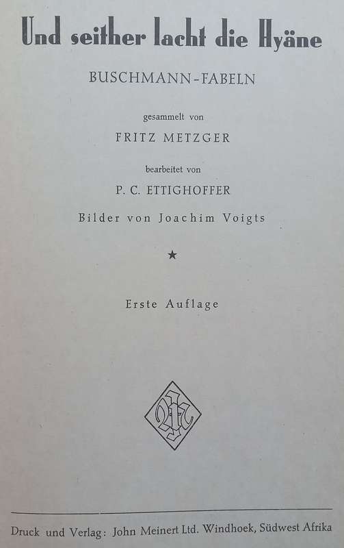Und Seither Lach die Hyane: Buschmann-Fabeln (German) | Fritz Metzger