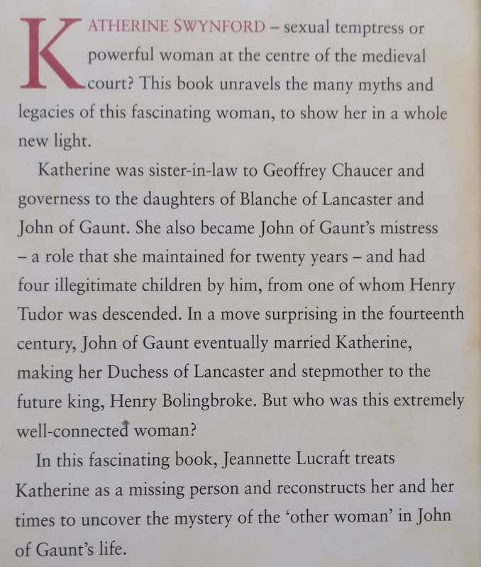 Katherine Swynford: The History of a Medieval Mistress | Jeannette Lucraft