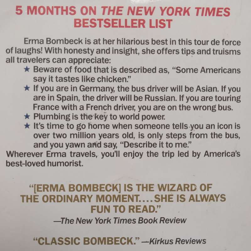When You Look Like Your Passport Photo, Its Time to Go Home | Erma Bombeck
